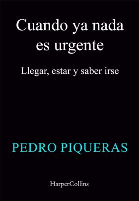 Cuando ya nada es urgente