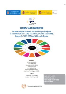 Global Tax Governance. Taxation on Digital Economy, Transfer Pricing and Litigat