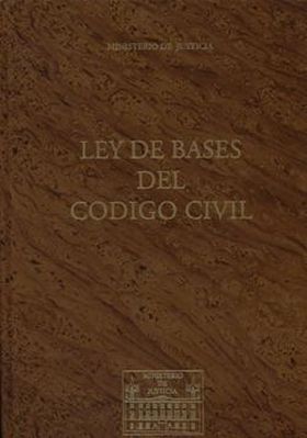 LEY DE BASES DEL CODIGO CIVIL (FACS.)
