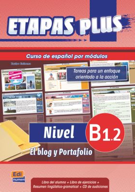ETAPAS PLUS B1.2. EL BLOG Y PORTAFOLIO - LIBRO DEL ALUMNO/EJERCICIOS + CD 