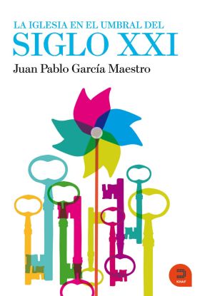 LA IGLESIA EN EL UMBRAL DEL SIGLO XXI