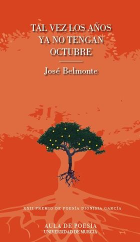 Tal Vez los Años Ya No Tengan Octubre