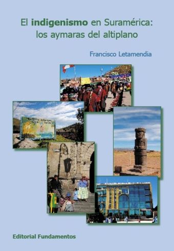 El indigenismo en Suramérica