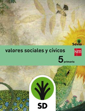 SD Alumno. Valores sociales y cívicos. 5 Primaria. Savia