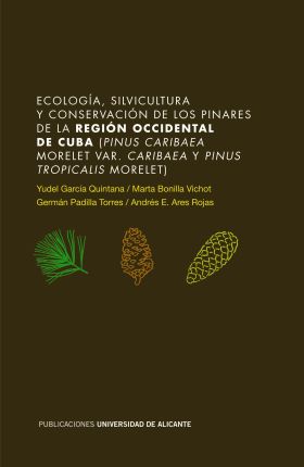 ECOLOGÍA, SILVICULTURA Y CONSERVACIÓN DE LOS PINARES DE LA REGIÓN OCCIDENTAL DE 