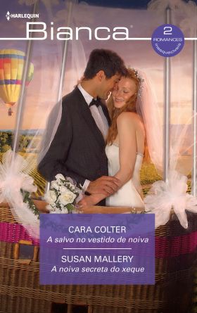 A SALVO NO VESTIDO DE NOIVA A NOIVA SECRETA DO XEQUE