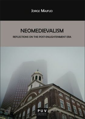 NEOMEDIEVALISM