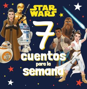 STAR WARS 7 CUENTOS PARA LA SEMANA