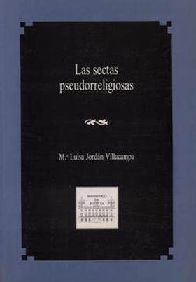 SECTAS PSEUDORRELIGIOSAS, LAS
