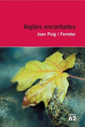 Aigües encantades (1908) - Obres a lletrA - La literatura catalana a  internet