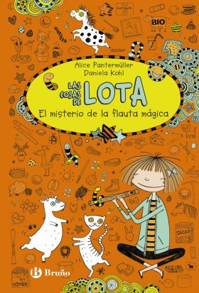 LAS COSAS DE LOTA: EL MISTERIO DE LA FLAUTA MAGICA