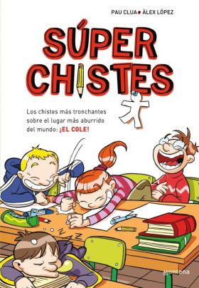 SUPER CHISTES 1 - LOS CHISTES MAS TRONCHANTES SOBRE EL LUGAR MAS ABURRIDO DEL MU