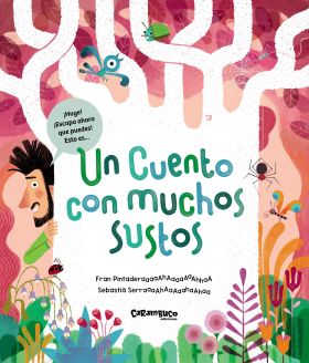 Un cuento con muchos sustos