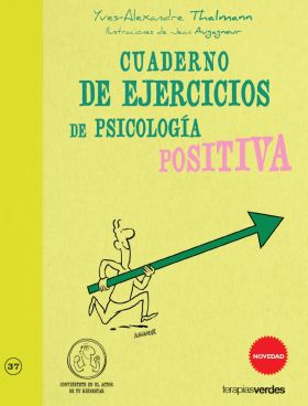 Cuaderno de ejercicios. Psicología positiva