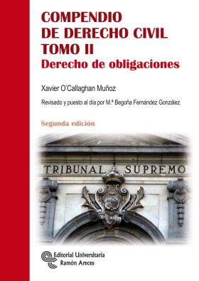 Compendio de Derecho Civil. Derecho de obligaciones