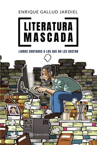 LITERATURA MASCADA