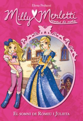 MILLY MERLETTI 4. EL SOMNI DE ROMEU I JULIETA