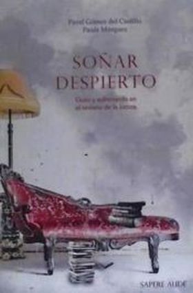 SOÑAR DESPIERTO