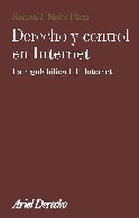 DERECHO Y CONTROL EN INTERNET
