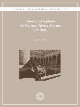 Historia del Instituto del Próximo Oriente Antiguo (1971-2012)