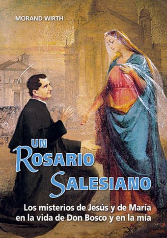 UN ROSARIO SALESIANO