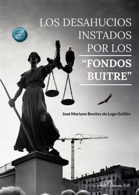 DESAHUCIOS INSTADOS POR LOS FONDOS BUITRE, LOS