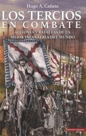 LOS TERCIOS EN COMBATE