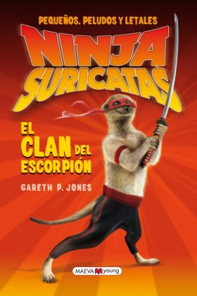 Ninjas Suricatas: El clan del escorpión
