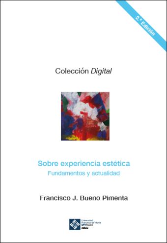 Sobre experiencia estética: fundamentos y actualidad. 2ª ed.