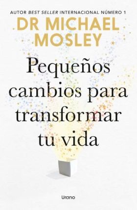 Pequeños cambios para transformar tu vida