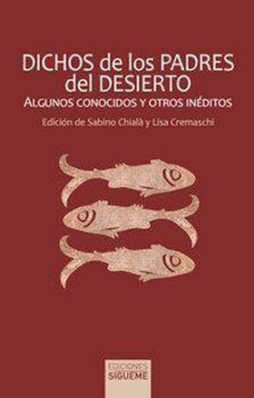 DICHOS DE LOS PADRES DEL DESIERTO