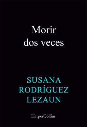 Morir dos veces