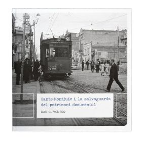SANTS-MONTJUÏC I LA SALVAGUARDA DEL PATRIMONI DOCUMENTAL ARXIU I MEMÒRIA