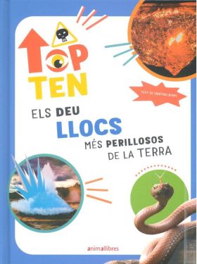 TOP TEN ELS DEU LLOCS MÉS PERILLOSOS DE LA TERRA