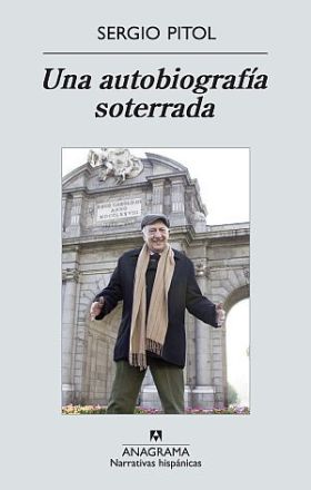 UNA AUTOBIOGRAFIA SOTERRADA