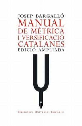 MANUAL DE MÈTRICA I VERSIFICACIÓ CATALANES.
