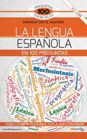 La lengua española en 100 preguntas