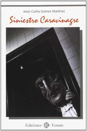SINIESTRO CARAVINAGRE