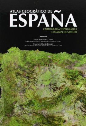 Atlas geográfico de España. Cartografía topográfica e imagen de satélite