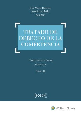 TRATADO DE DERECHO DE LA COMPETENCIA (2.? EDICI?N)