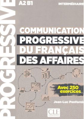 COMMUNICATION PROGRESSIVE DU FRANÇAIS DES AFFAIRES