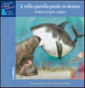 A VELLA QUENLLA PERDE OS DENTES