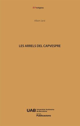 ARRELS DEL CAPVESPRE, LES