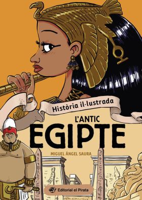 HISTORIA IL·LUSTRADA - LANTIC EGIPTE