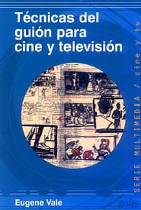 Tecnicas del guión para cine y tv