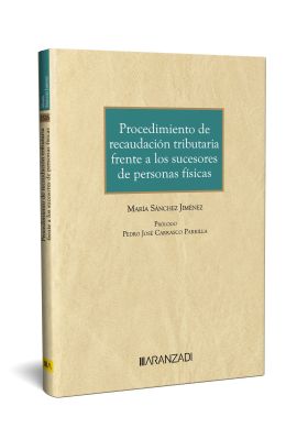 PROCEDIMIENTO DE RECAUDACION TRIBUTARIA FRENTE A LOS SUCESORES DE PERSONAS FISIC