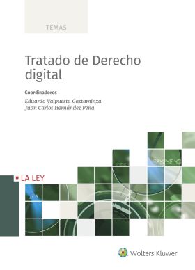 TRATADO DE DERECHO DIGITAL, 1ª EDICIÓN NOVIEMBRE 2
