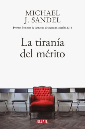 LA TIRANÍA DEL MÈRITO