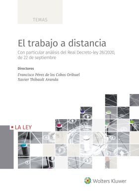 EL TRABAJO A DISTANCIA, 1ª EDICIÓN ABRIL 2021