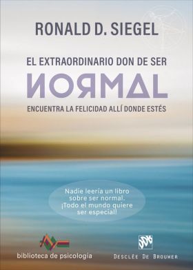 EXTRAORDINARIO DON DE SER NORMAL, EL
